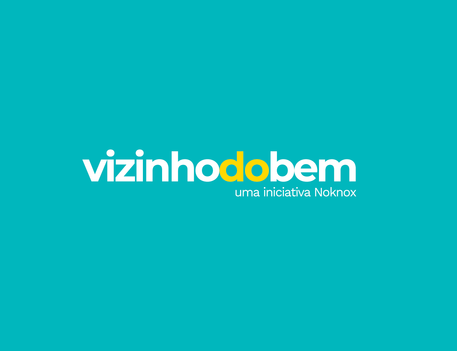 Vizinho do Bem - Uma iniciativa Noknox